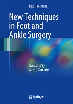 Couverture de l’ouvrage New Techniques in Foot and Ankle Surgery