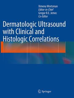 Couverture de l’ouvrage Dermatologic Ultrasound with Clinical and Histologic Correlations