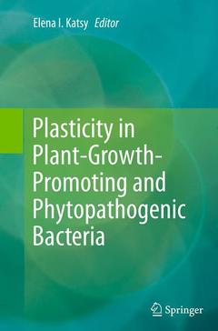 Couverture de l’ouvrage Plasticity in Plant-Growth-Promoting and Phytopathogenic Bacteria