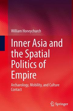 Couverture de l’ouvrage Inner Asia and the Spatial Politics of Empire