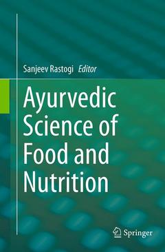 Couverture de l’ouvrage Ayurvedic Science of Food and Nutrition