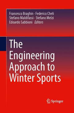 Couverture de l’ouvrage The Engineering Approach to Winter Sports