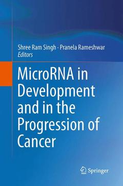 Cover of the book MicroRNA in Development and in the Progression of Cancer