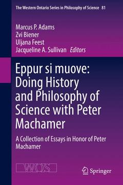 Couverture de l’ouvrage Eppur si muove: Doing History and Philosophy of Science with Peter Machamer