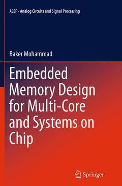 Couverture de l’ouvrage Embedded Memory Design for Multi-Core and Systems on Chip