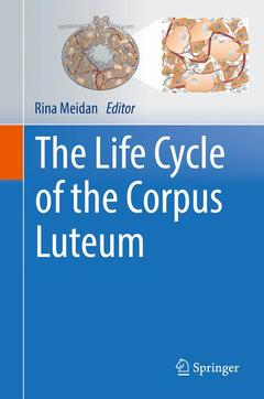 Couverture de l’ouvrage The Life Cycle of the Corpus Luteum