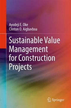 Couverture de l’ouvrage Sustainable Value Management for Construction Projects