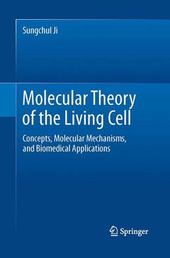 Couverture de l’ouvrage Molecular Theory of the Living Cell