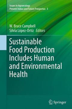 Cover of the book Sustainable Food Production Includes Human and Environmental Health