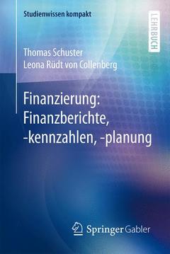 Couverture de l’ouvrage Finanzierung: Finanzberichte, -kennzahlen, -planung
