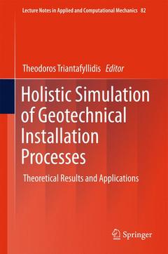 Couverture de l’ouvrage Holistic Simulation of Geotechnical Installation Processes