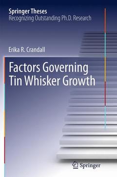 Couverture de l’ouvrage Factors Governing Tin Whisker Growth