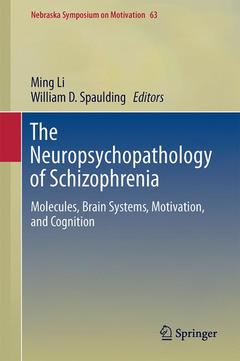 Couverture de l’ouvrage The Neuropsychopathology of Schizophrenia