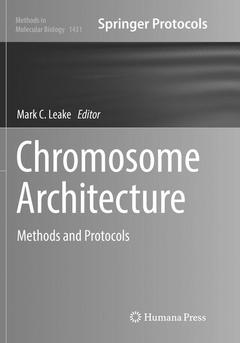 Couverture de l’ouvrage Chromosome Architecture