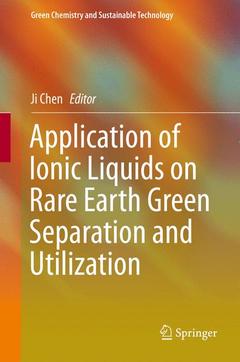 Cover of the book Application of Ionic Liquids on Rare Earth Green Separation and Utilization
