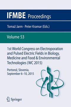 Cover of the book 1st World Congress on Electroporation and Pulsed Electric Fields in Biology, Medicine and Food & Environmental Technologies