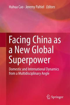 Couverture de l’ouvrage Facing China as a New Global Superpower