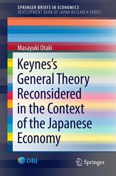 Couverture de l’ouvrage Keynes’s General Theory Reconsidered in the Context of the Japanese Economy
