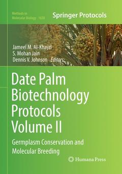 Couverture de l’ouvrage Date Palm Biotechnology Protocols Volume II