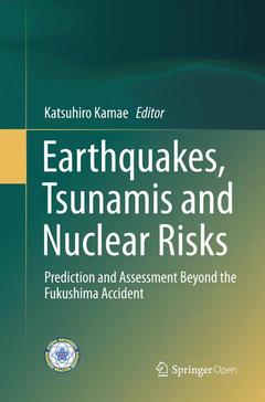 Couverture de l’ouvrage Earthquakes, Tsunamis and Nuclear Risks