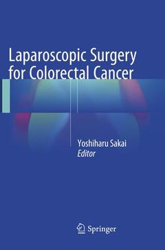 Couverture de l’ouvrage Laparoscopic Surgery for Colorectal Cancer
