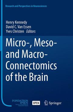 Couverture de l’ouvrage Micro-, Meso- and Macro-Connectomics of the Brain