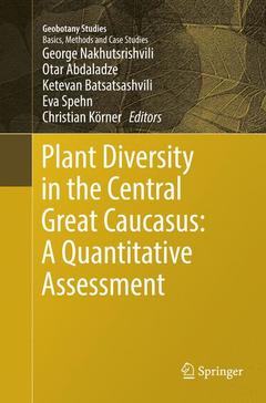 Couverture de l’ouvrage Plant Diversity in the Central Great Caucasus: A Quantitative Assessment