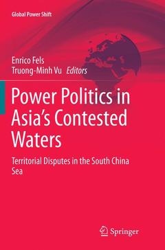 Couverture de l’ouvrage Power Politics in Asia’s Contested Waters