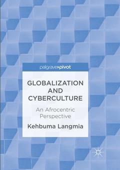 Couverture de l’ouvrage Globalization and Cyberculture