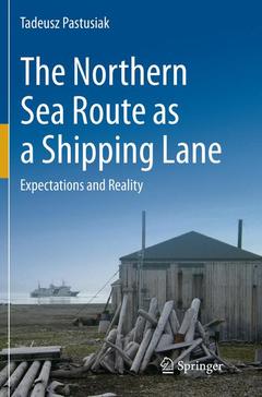 Couverture de l’ouvrage The Northern Sea Route as a Shipping Lane