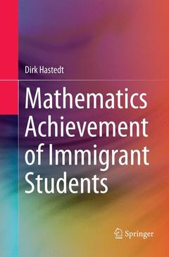 Couverture de l’ouvrage Mathematics Achievement of Immigrant Students