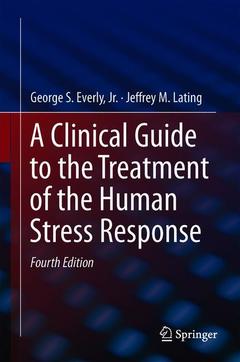 Cover of the book A Clinical Guide to the Treatment of the Human Stress Response