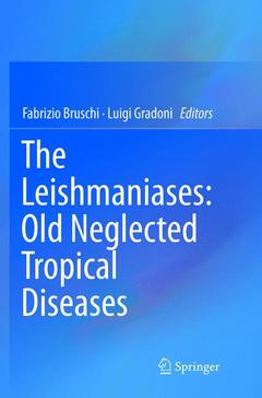 Cover of the book The Leishmaniases: Old Neglected Tropical Diseases