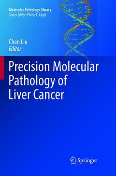 Couverture de l’ouvrage Precision Molecular Pathology of Liver Cancer