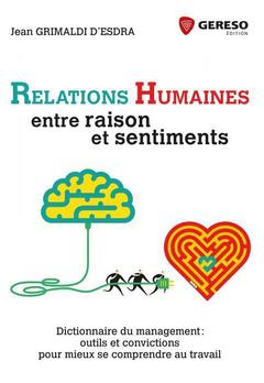 Cover of the book Relations humaines : entre raison et sentiments