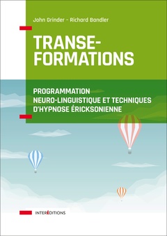 Couverture de l’ouvrage Transe-formations - Programmation neuro-linguistique et techniques d'hypnose ericksonnienne