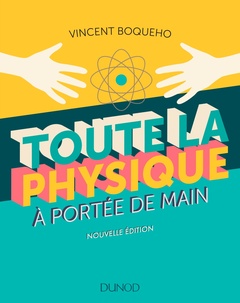 Cover of the book Toute la physique à portée de main - 3e éd. - Nouvelle édition