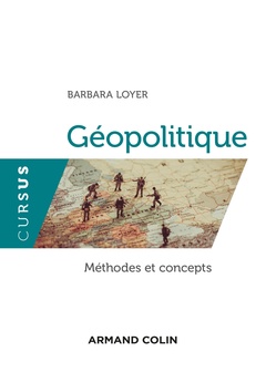 Couverture de l’ouvrage Géopolitique - Méthodes et concepts