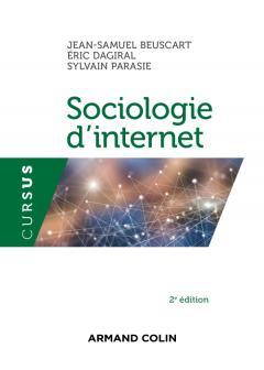 Cover of the book Sociologie d'internet - 2e éd.