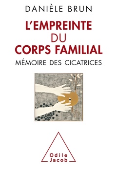 Cover of the book L'Empreinte du corps familial