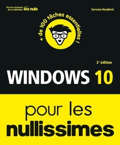 Couverture de l’ouvrage Windows 10 pour les Nullissimes