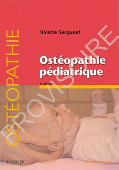 Couverture de l’ouvrage Ostéopathie pédiatrique