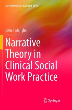 Couverture de l’ouvrage Narrative Theory in Clinical Social Work Practice