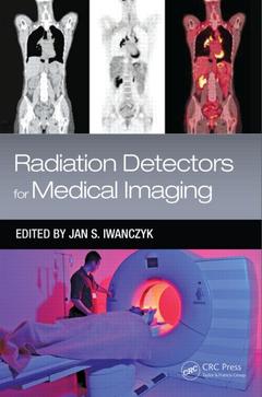 Couverture de l’ouvrage Radiation Detectors for Medical Imaging