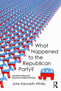 Couverture de l’ouvrage What Happened to the Republican Party?