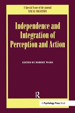 Cover of the book Independence and Integration of Perception and Action