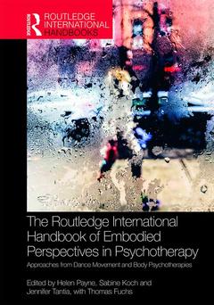 Cover of the book The Routledge International Handbook of Embodied Perspectives in Psychotherapy