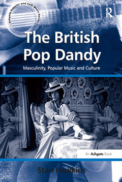Couverture de l’ouvrage The British Pop Dandy
