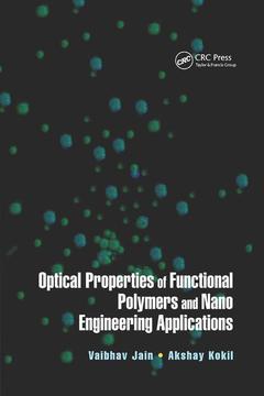 Couverture de l’ouvrage Optical Properties of Functional Polymers and Nano Engineering Applications