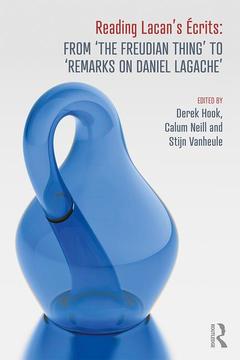 Couverture de l’ouvrage Reading Lacan's Écrits: From ‘The Freudian Thing’ to 'Remarks on Daniel Lagache'